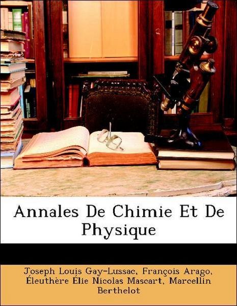 Produktbild: Gay-Lussac, J: Annales De Chimie Et De Physique