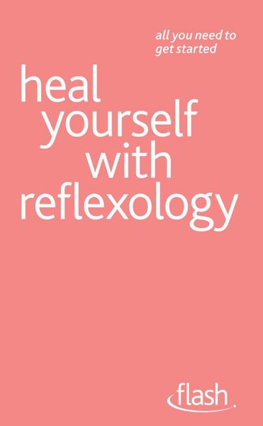 Produktbild: Heal Yourself with Reflexology: Flash