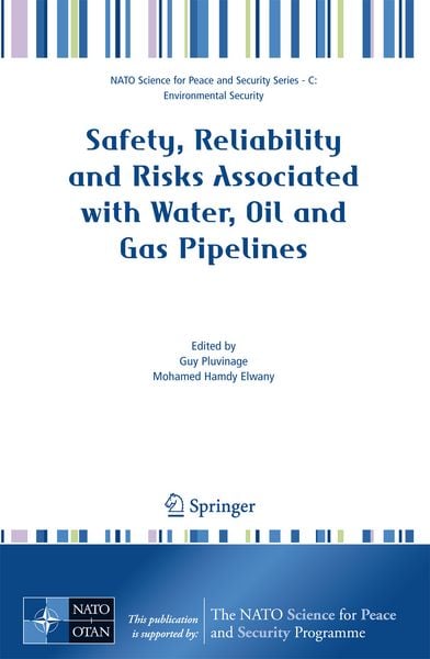 Produktbild: Safety, Reliability and Risks Associated with Water, Oil and Gas Pipelines
