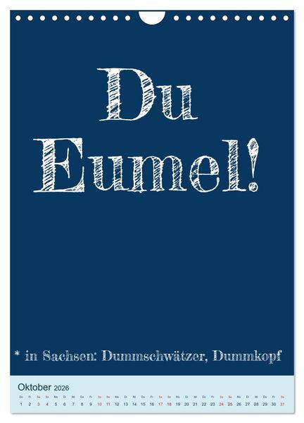 Produktbild: Ningeln&auml;sorum! Mundart und Dialekt Kalender Sachsen (Wandkalender 2026 DIN A4 hoch), CALVENDO Monatskalender