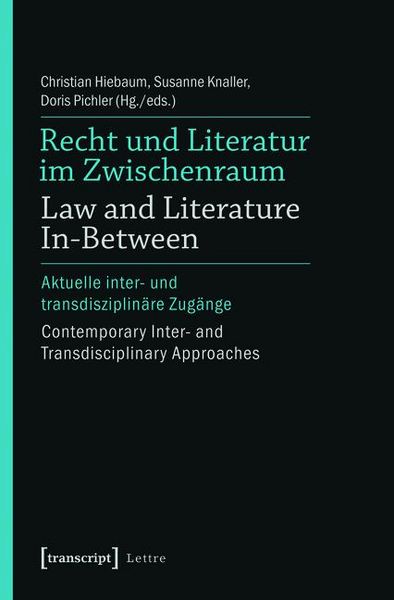 Produktbild: Recht und Literatur im Zwischenraum / Law and Literature In-Between