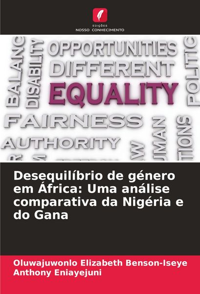 Produktbild: Desequil&iacute;brio de g&eacute;nero em &Aacute;frica: Uma an&aacute;lise comparativa da Nig&eacute;ria e do Gana
