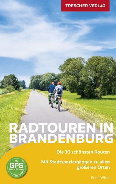 Produktbild: TRESCHER Reisef&uuml;hrer Radtouren in Brandenburg