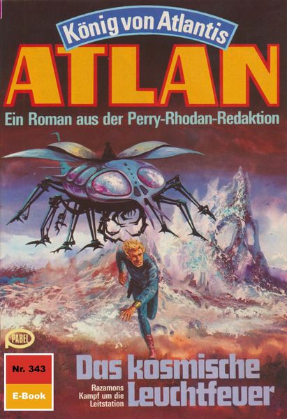 Produktbild: Atlan 343: Das kosmische Leuchtfeuer