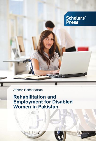 Produktbild: Rehabilitation and Employment for Disabled Women in Pakistan