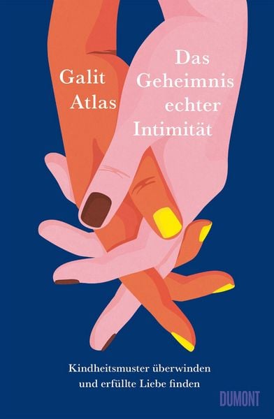 Produktbild: Das Geheimnis echter Intimit&auml;t