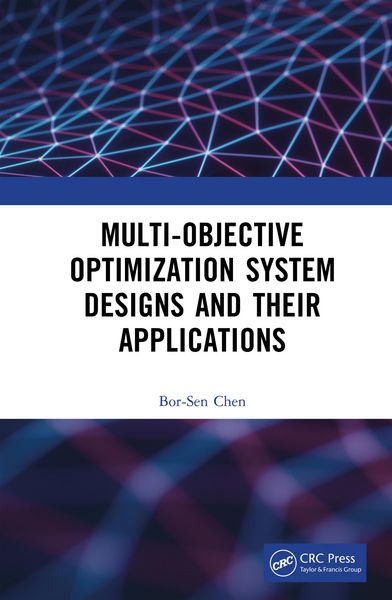 Produktbild: Multi-Objective Optimization System Designs and Their Applications