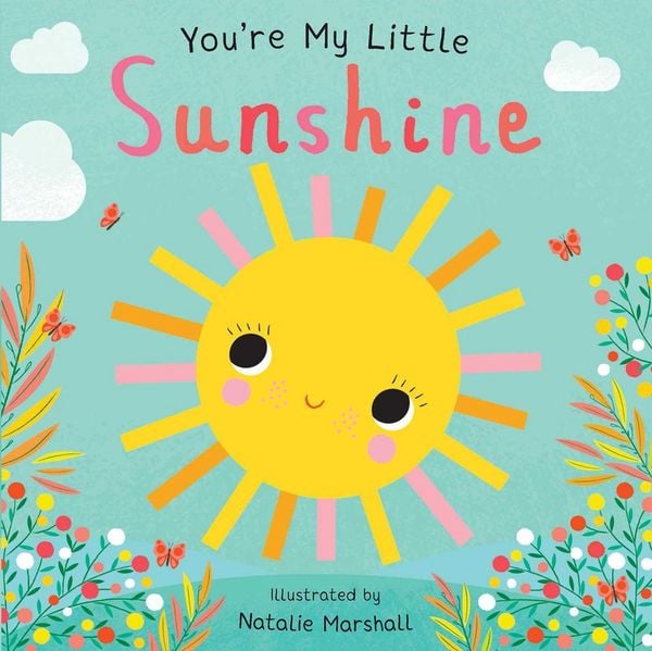 Produktbild: You're My Little Sunshine (Board Book for Babies and Toddlers 0-2 Years Old)