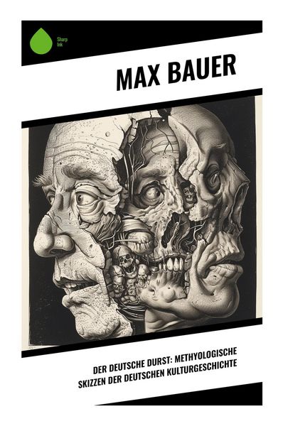 Produktbild: Der deutsche Durst: Methyologische Skizzen der deutschen Kulturgeschichte