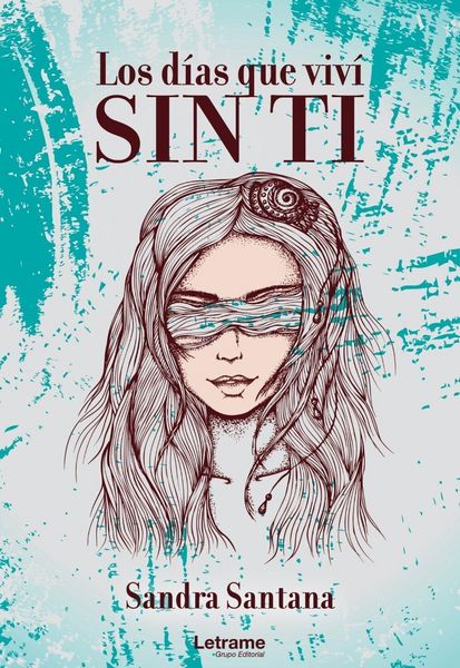 Produktbild: Los d&iacute;as que viv&iacute; sin ti