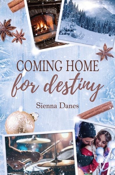 Produktbild: Coming home for destiny: (Love in Alaska 4)