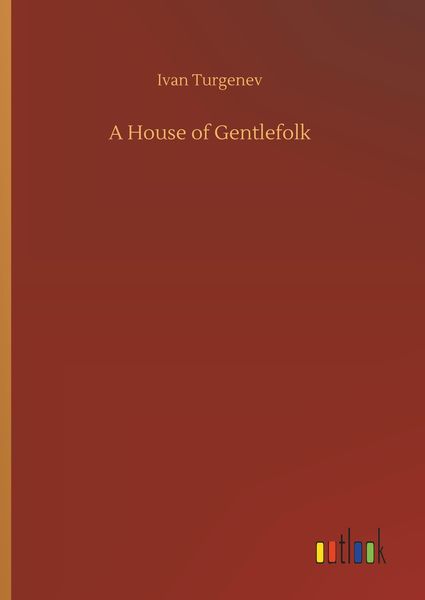 A House of Gentlefolk