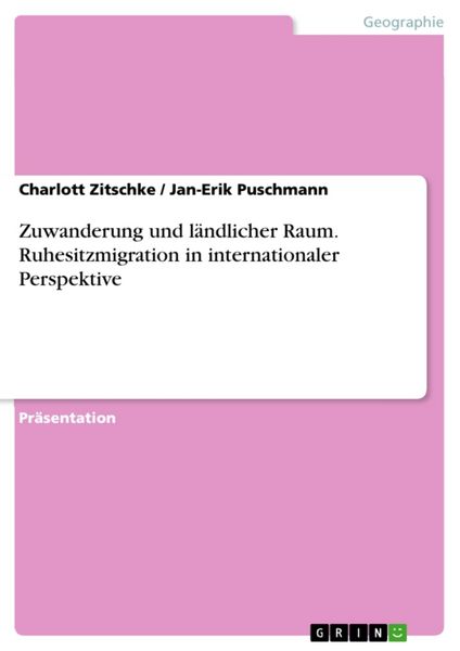 Produktbild: Zuwanderung und l&auml;ndlicher Raum. Ruhesitzmigration in internationaler Perspektive