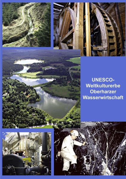 Produktbild: UNESCO-Weltkulturerbe Oberharzer Wasserwirtschaft