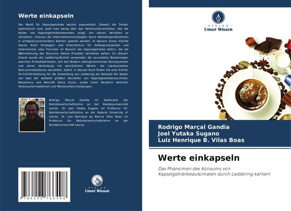 Werte einkapseln, Taschenbuch von Rodrigo Marçal Gandia , Joel Yutaka Sugano , Luiz Henrique B. Vilas Boas, Verlag Unser Wissen, 9786208766498