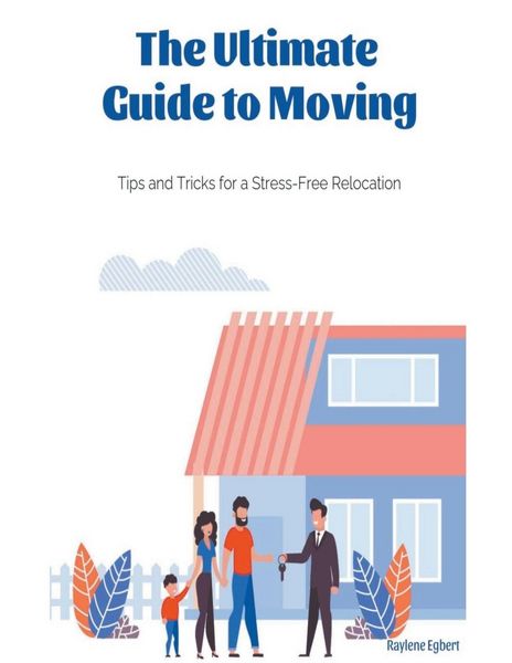Produktbild: The Ultimate Guide to Moving - Tips and Tricks for a Stress-Free Relocation