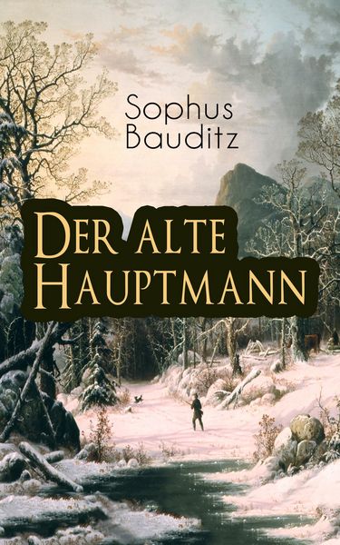 Produktbild: Der alte Hauptmann