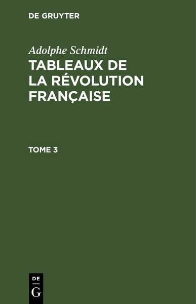 Produktbild: Tableaux de la R&eacute;volution fran&ccedil;aise. Tome 3