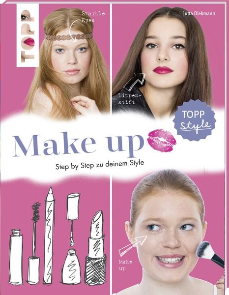 Make up, Taschenbuch von Jutta Diekmann, Frechverlag GmbH, 978-3-7724-4203-2