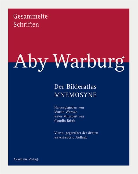 Produktbild: Aby Warburg: Gesammelte Schriften - Studienausgabe / Der Bilderatlas MNEMOSYNE
