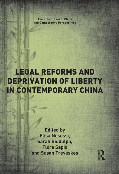 Produktbild: Legal Reforms and Deprivation of Liberty in Contemporary China