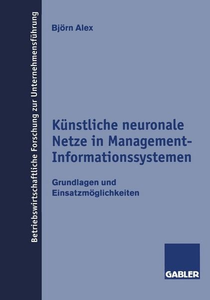 Produktbild: K&uuml;nstliche neuronale Netze in Management-Informationssystemen