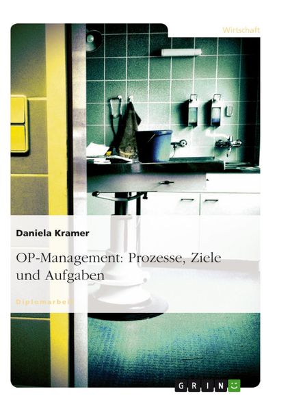 Produktbild: OP-Management - Prozesse, Ziele und Aufgaben