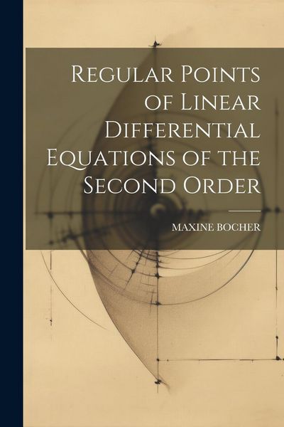 Produktbild: Regular Points of Linear Differential Equations of the Second Order