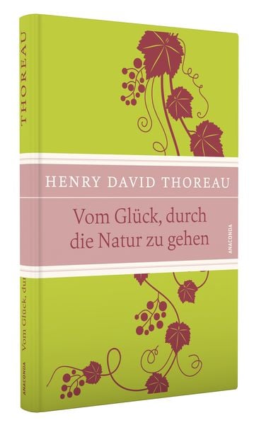 Produktbild: Vom Glück durch die Natur zu gehen (IRIS®-Leinen-Ausgabe)