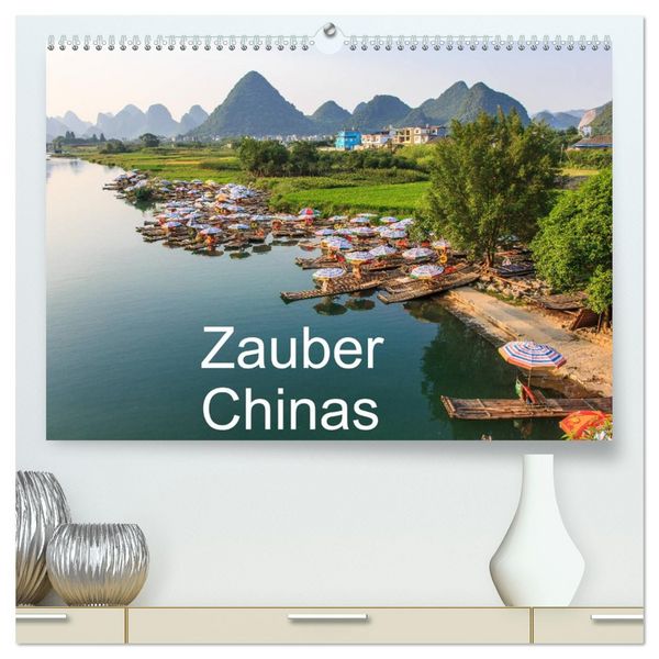 Produktbild: Zauber Chinas (hochwertiger Premium Wandkalender 2026 DIN A2 quer), Kunstdruck in Hochglanz