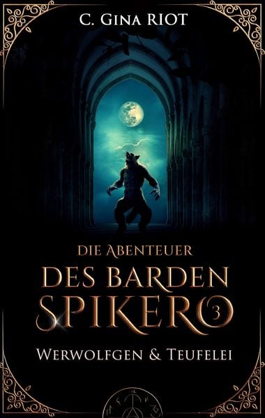 Produktbild: Werwolfgen & Teufelei - Die Abenteuer des Barden Spikero 3