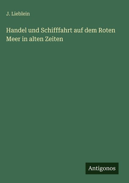Produktbild: Handel und Schifffahrt auf dem Roten Meer in alten Zeiten