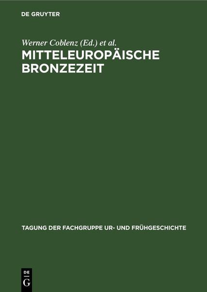 Produktbild: Mitteleurop&auml;ische Bronzezeit