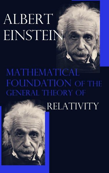 Produktbild: Mathematical Foundation of the General Theory of Relativity