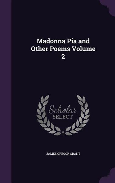 Produktbild: Madonna Pia and Other Poems Volume 2
