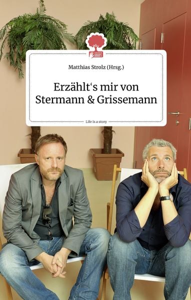 Produktbild: Erz&auml;hlt's mir von Stermann und Grissemann. Life is a Story - story.one
