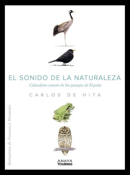 Produktbild: El sonido de la naturaleza : calendario sonoro de los paisajes de Espa&ntilde;a