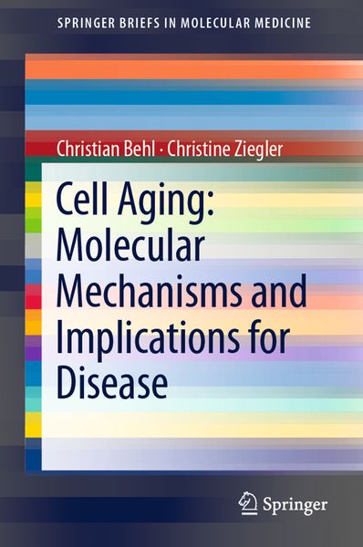 Produktbild: Cell Aging: Molecular Mechanisms and Implications for Disease