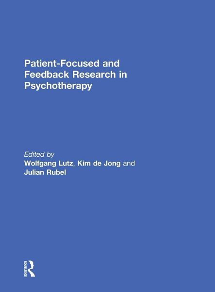 Produktbild: Patient-Focused and Feedback Research in Psychotherapy