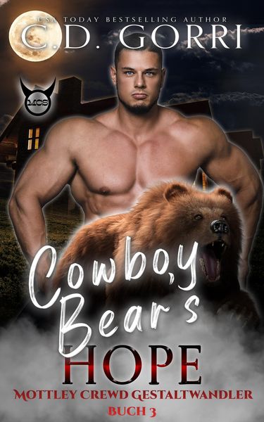 Produktbild: Cowboy Bear's Hope: Mottley Crewd Gestaltwandler Buch 3