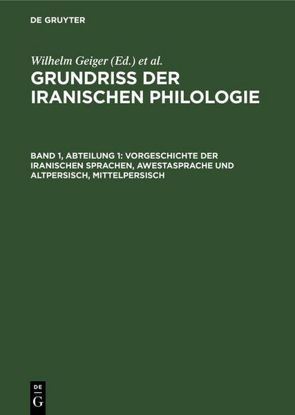 Produktbild: Vorgeschichte der iranischen Sprachen, Awestasprache und Altpersisch, Mittelpersisch