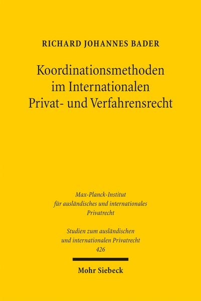 Produktbild: Koordinationsmethoden im Internationalen Privat- und Verfahrensrecht