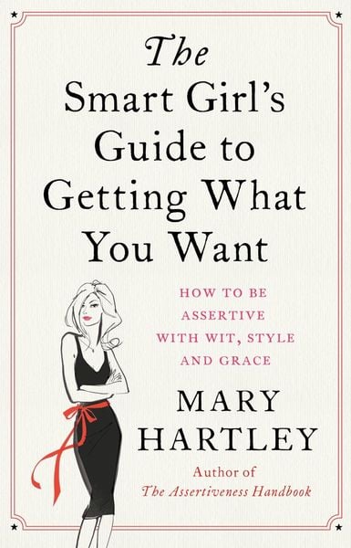 Produktbild: The Smart Girl's Guide to Getting What You Want