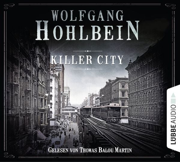 Killer City - Wolfgang Hohlbein, Download, 9783838788456