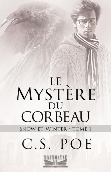 Produktbild: Le Myst&egrave;re du corbeau (Snow et Winter, #1)
