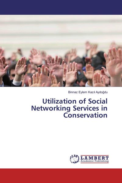Produktbild: Utilization of Social Networking Services in Conservation
