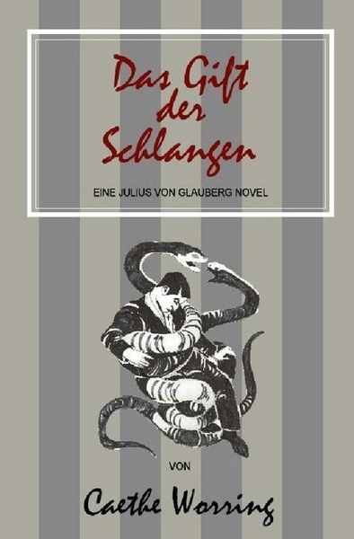 Produktbild: Julius von Glauberg / Das Gift der Schlangen