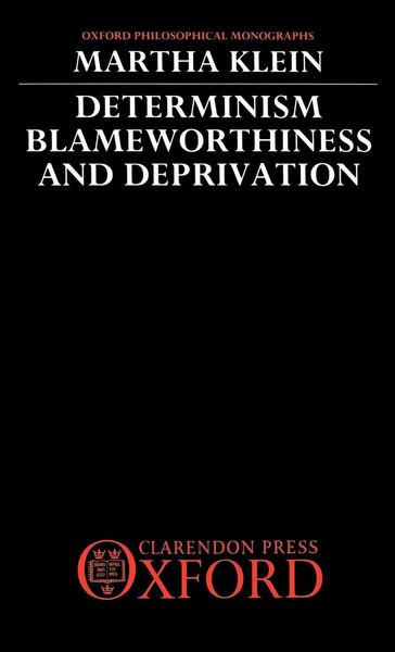 Produktbild: Determinism, Blameworthiness, and Deprivation