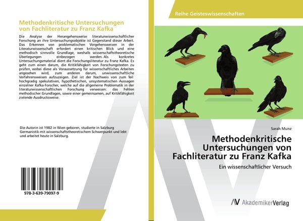 Methodenkritische Untersuchungen von Fachliteratur zu Franz Kafka, Taschenbuch von Sarah Munz, AV Akademikerverlag, 9783639790979