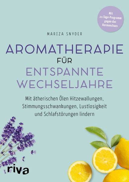 Produktbild: Aromatherapie f&uuml;r entspannte Wechseljahre
